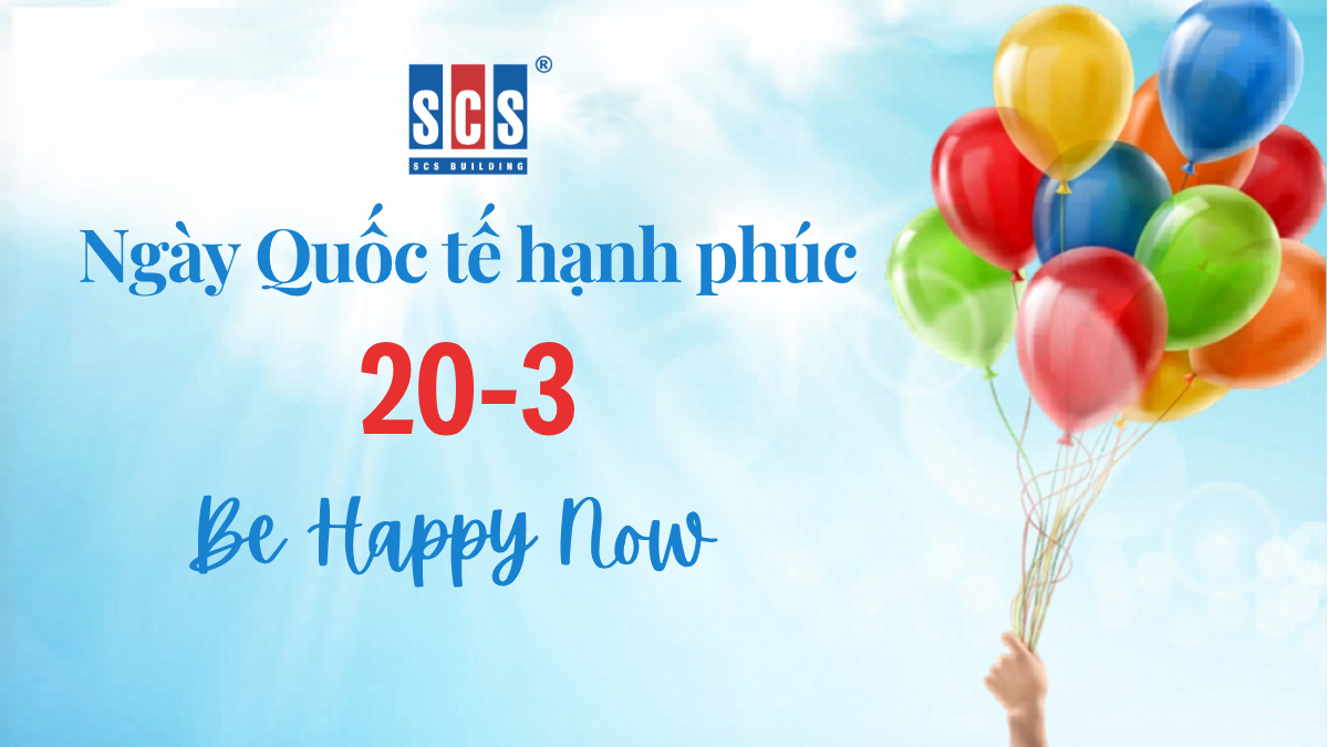 Chúc mừng ngày Quốc tế Hạnh phúc 2026