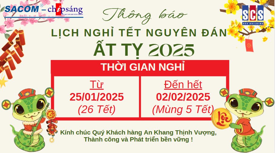 THÔNG BÁO - LỊCH NGHỈ TẾT NGUYÊN ĐÁN ẤT TỴ 2025 TẠI TÒA NHÀ SCS